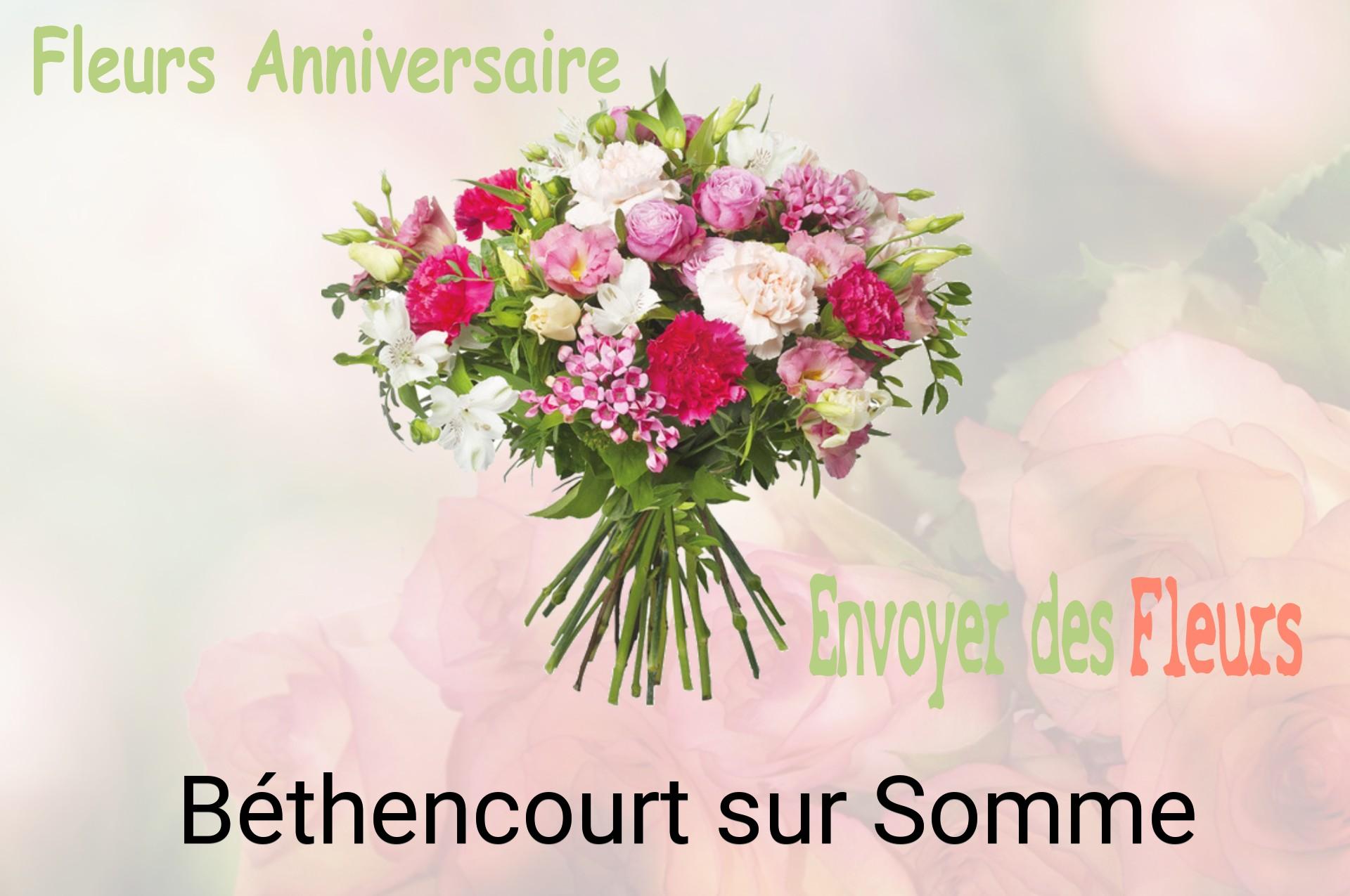 Bouquet de fleurs d’anniversaire livré à Béthencourt-sur-Somme